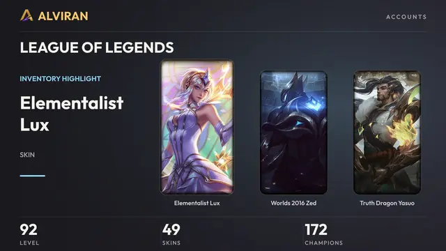LEAGUE OF LEGENDS · Level 92 · Elementalist Lux, Worlds 2016 Zed, Truth Dragon Yasuo