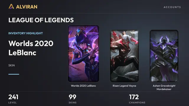 LEAGUE OF LEGENDS · Level 241 · Worlds 2020 LeBlanc, Risen Legend Vayne, Ashen Graveknight Mordekaiser