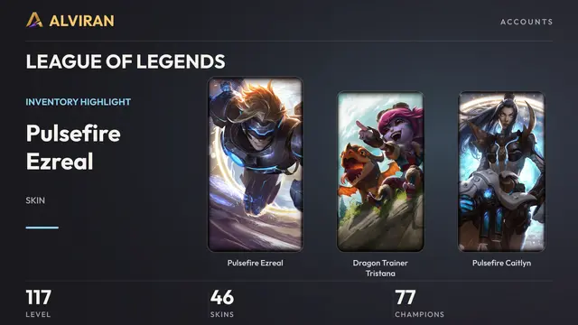 LEAGUE OF LEGENDS · Level 117 · Pulsefire Ezreal, Dragon Trainer Tristana, Pulsefire Caitlyn