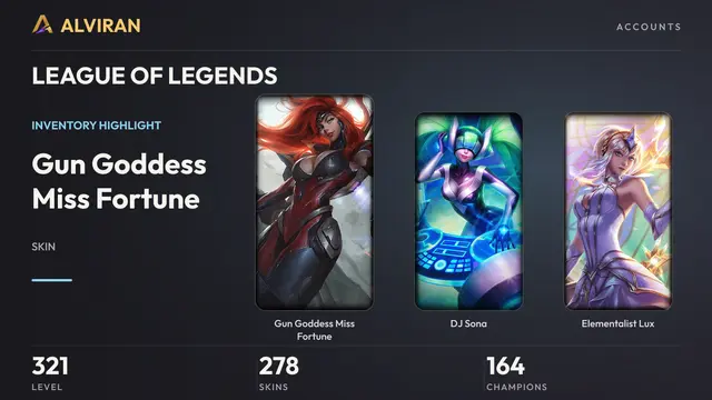 LEAGUE OF LEGENDS · Level 321 · Gun Goddess Miss Fortune, DJ Sona, Elementalist Lux