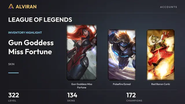 LEAGUE OF LEGENDS · Level 322 · Gun Goddess Miss Fortune, Pulsefire Ezreal, Red Baron Corki
