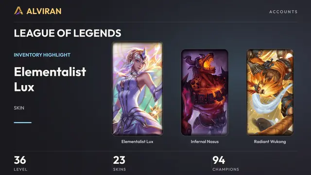 LEAGUE OF LEGENDS · Level 36 · Elementalist Lux, Infernal Nasus, Radiant Wukong