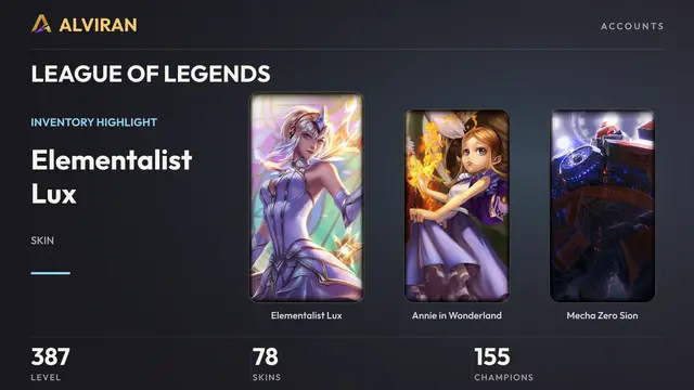 LEAGUE OF LEGENDS · Level 387 · Elementalist Lux, Annie in Wonderland, Mecha Zero Sion