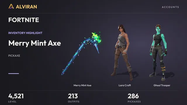 FORTNITE · Level 4521 · Merry Mint Axe, Lara Croft, Ghoul Trooper