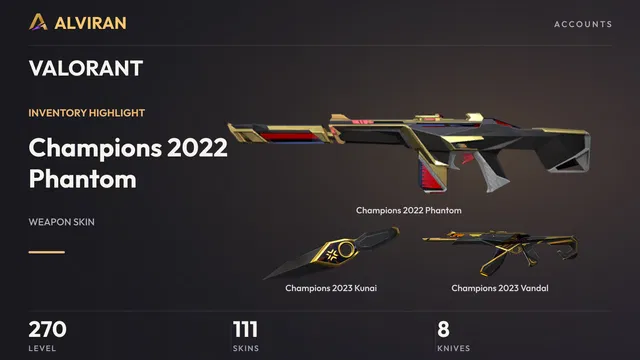 VALORANT · Level 270 · Champions 2022 Phantom, Champions 2023 Kunai · Melee, Champions 2023 Vandal