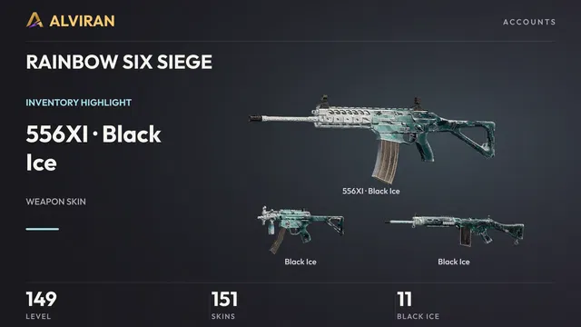 RAINBOW SIX SIEGE · Level 149 · Black Ice · 556XI, Black Ice, Black Ice
