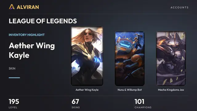 LEAGUE OF LEGENDS · Level 195 · Aether Wing Kayle, Nunu & Willump Bot, Mecha Kingdoms Jax