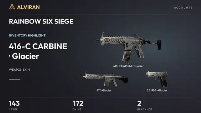 RAINBOW SIX SIEGE · Level 143 · Glacier · 416-C CARBINE, Glacier · 417, Glacier · 5.7 USG