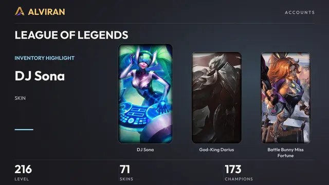 LEAGUE OF LEGENDS · Level 216 · DJ Sona, God-King Darius, Battle Bunny Miss Fortune