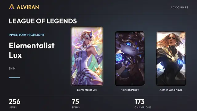 LEAGUE OF LEGENDS · Level 256 · Elementalist Lux, Hextech Poppy, Aether Wing Kayle