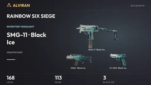 RAINBOW SIX SIEGE · Level 168 · Black Ice · SMG-11, Black Ice · G36C, Black Ice · 5.7 USG