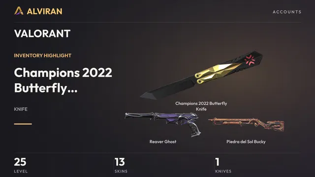 VALORANT · Level 25 · Champions 2022 Butterfly Knife · Melee, Reaver Ghost, Piedra del Sol Bucky