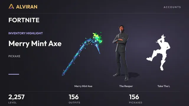 FORTNITE · Level 2257 · Merry Mint Axe, The Reaper, Take The L