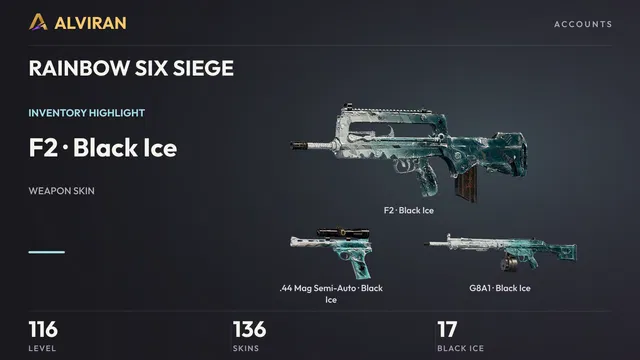 RAINBOW SIX SIEGE · Level 116 · Black Ice · F2, Black Ice · .44 Mag Semi-Auto, Black Ice · G8A1