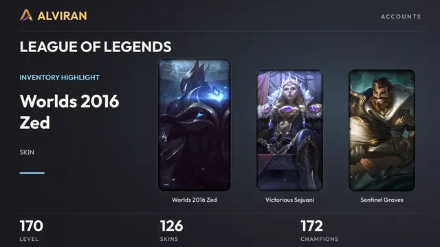 LEAGUE OF LEGENDS · Level 170 · Worlds 2016 Zed, Victorious Sejuani, Sentinel Graves