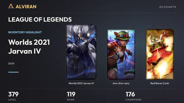 LEAGUE OF LEGENDS · Level 379 · Worlds 2021 Jarvan IV, Ann-Sivir-sary, Red Baron Corki