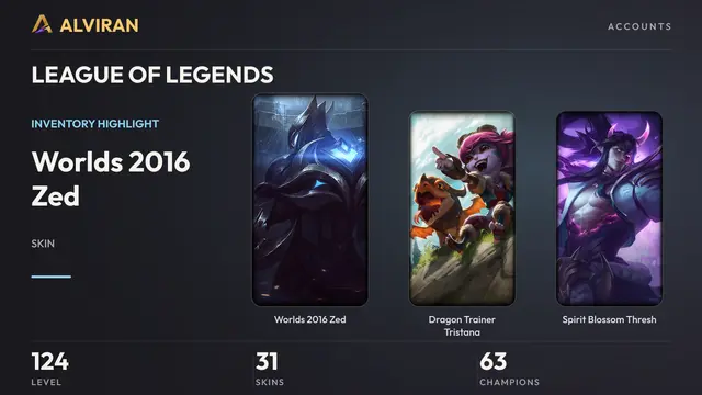 LEAGUE OF LEGENDS · Level 124 · Worlds 2016 Zed, Dragon Trainer Tristana, Spirit Blossom Thresh