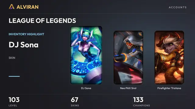 LEAGUE OF LEGENDS · Level 103 · DJ Sona, Neo PAX Sivir, Firefighter Tristana