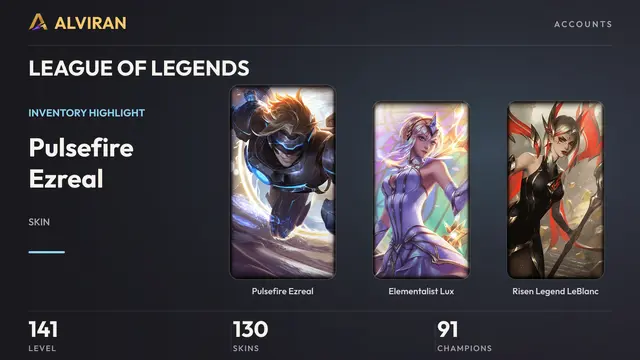 LEAGUE OF LEGENDS · Level 141 · Pulsefire Ezreal, Elementalist Lux, Risen Legend LeBlanc