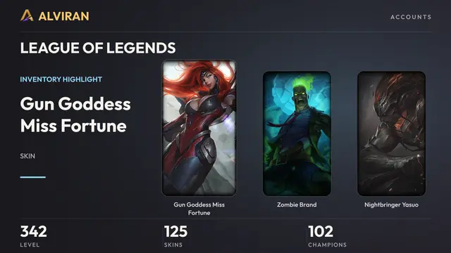 LEAGUE OF LEGENDS · Level 342 · Gun Goddess Miss Fortune, Zombie Brand, Nightbringer Yasuo