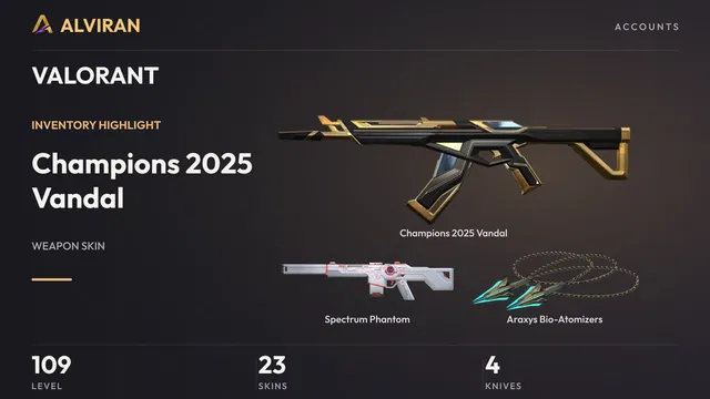 VALORANT · Level 109 · Champions 2025 Vandal, Spectrum Phantom, Araxys Bio-Atomizers · Melee