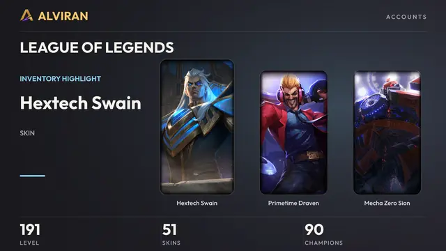 LEAGUE OF LEGENDS · Level 191 · Hextech Swain, Primetime Draven, Mecha Zero Sion