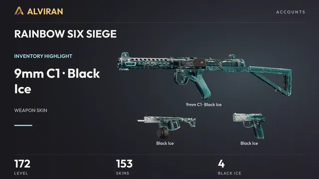 RAINBOW SIX SIEGE · Level 172 · Black Ice · 9mm C1, Black Ice, Black Ice