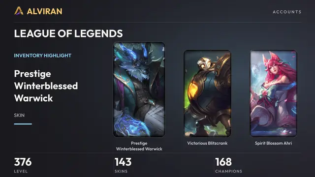 LEAGUE OF LEGENDS · Level 376 · Prestige Winterblessed Warwick, Victorious Blitzcrank, Spirit Blossom Ahri