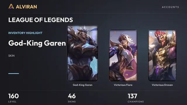 LEAGUE OF LEGENDS · Level 160 · God-King Garen, Victorious Fiora, Victorious Draven