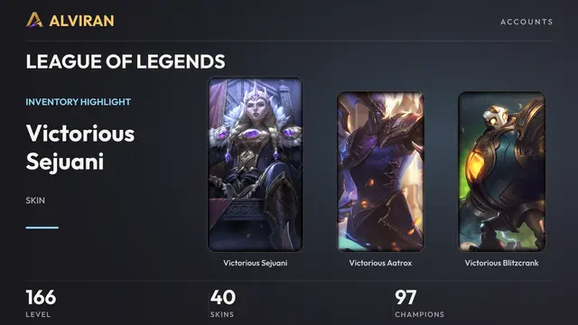 LEAGUE OF LEGENDS · Level 166 · Victorious Sejuani, Victorious Aatrox, Victorious Blitzcrank