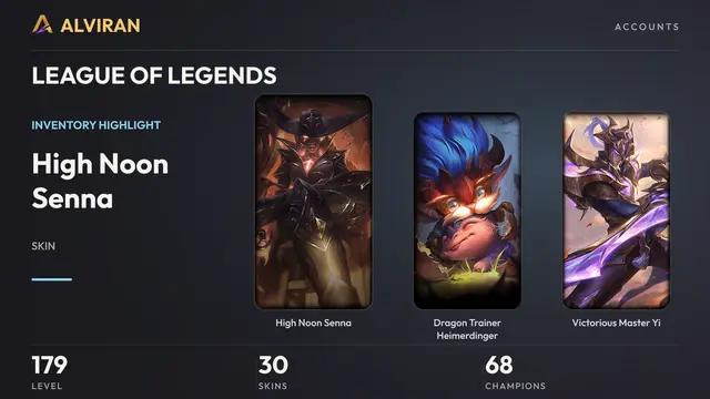 LEAGUE OF LEGENDS · Level 179 · High Noon Senna, Dragon Trainer Heimerdinger, Victorious Master Yi