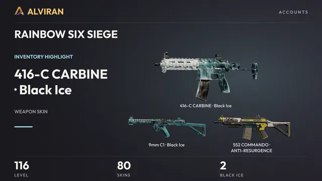 RAINBOW SIX SIEGE · Level 116 · Black Ice · 416-C CARBINE, Black Ice · 9mm C1, ANTI-RESURGENCE · 552 COMMANDO