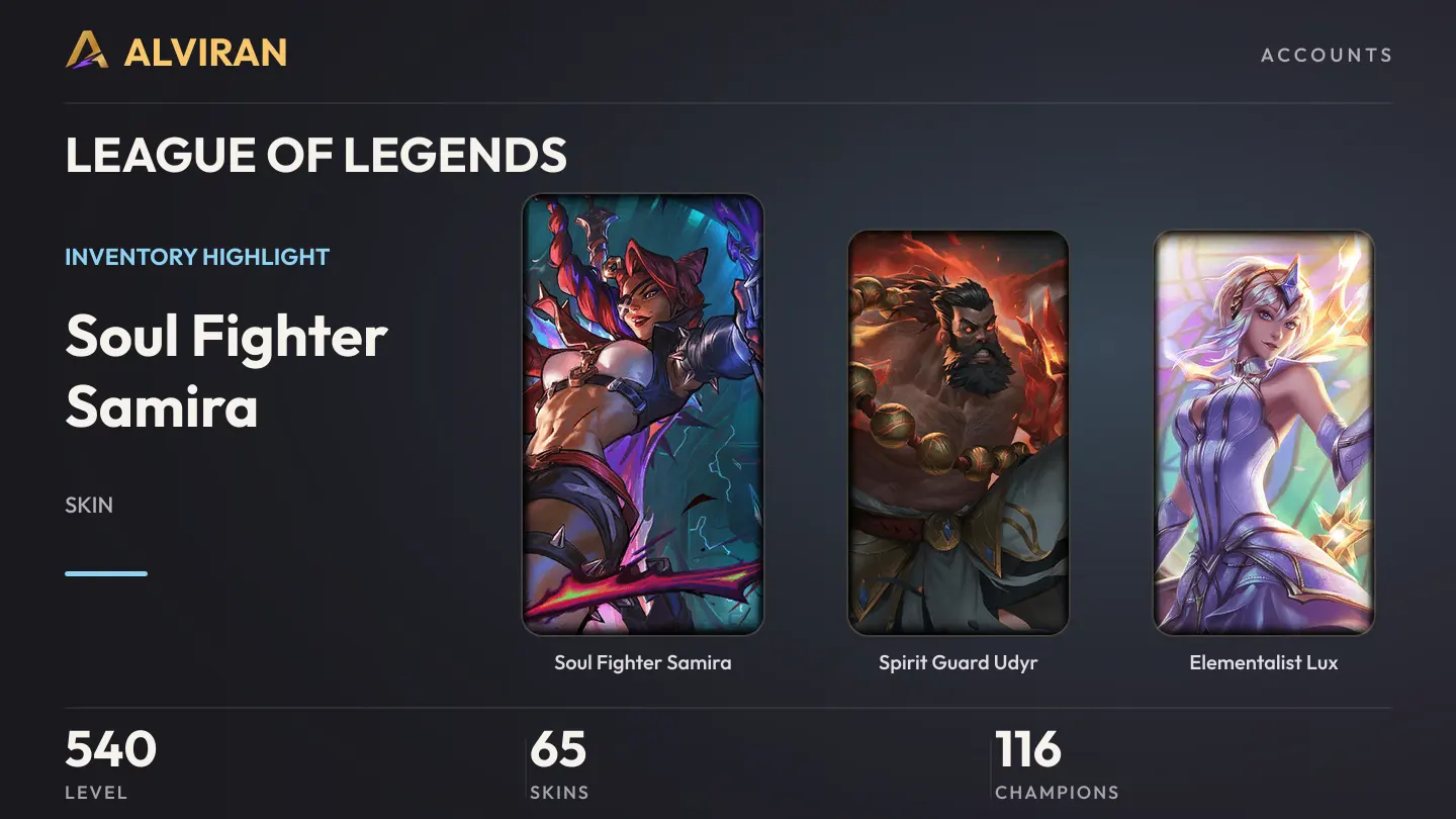 LEAGUE OF LEGENDS · Level 540 · Soul Fighter Samira, Spirit Guard Udyr, Elementalist Lux