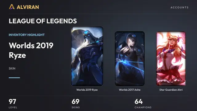 LEAGUE OF LEGENDS · Level 97 · Worlds 2019 Ryze, Worlds 2017 Ashe, Star Guardian Ahri