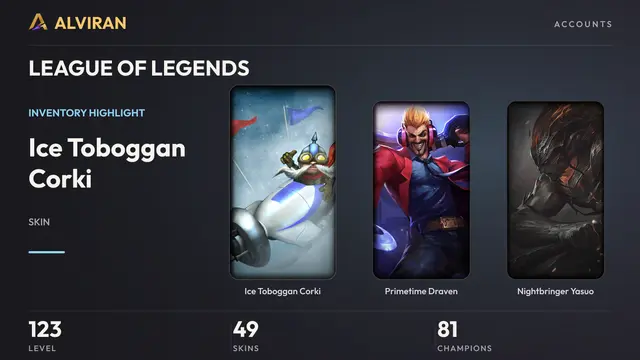 LEAGUE OF LEGENDS · Level 123 · Ice Toboggan Corki, Primetime Draven, Nightbringer Yasuo