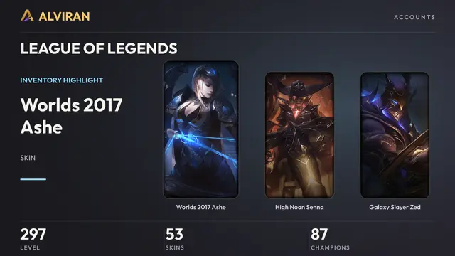 LEAGUE OF LEGENDS · Level 297 · Worlds 2017 Ashe, High Noon Senna, Galaxy Slayer Zed