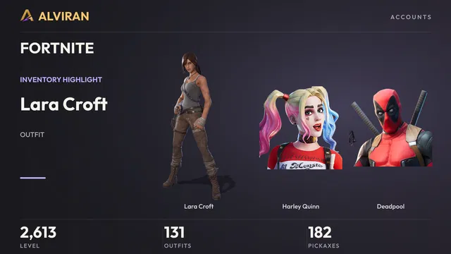 FORTNITE · Level 2613 · Lara Croft, Harley Quinn, Deadpool