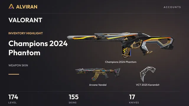 VALORANT · Level 174 · Champions 2024 Phantom, Arcane Vandal, VCT 2025 Karambit · Melee