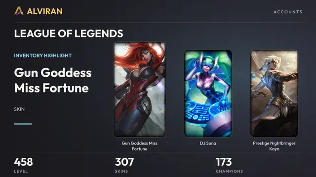 LEAGUE OF LEGENDS · Level 458 · Gun Goddess Miss Fortune, DJ Sona, Prestige Nightbringer Kayn
