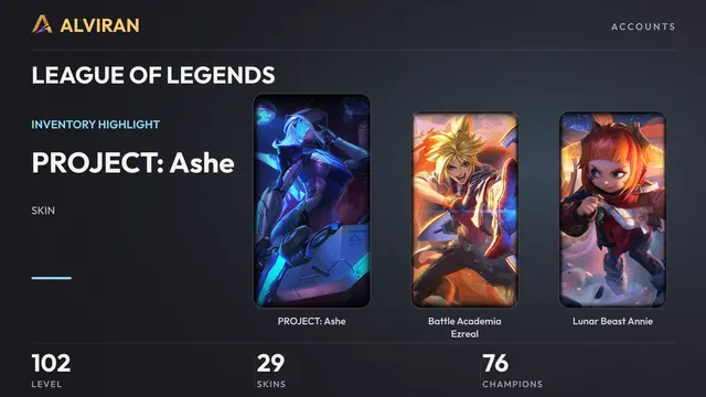 LEAGUE OF LEGENDS · Level 102 · PROJECT: Ashe, Battle Academia Ezreal, Lunar Beast Annie