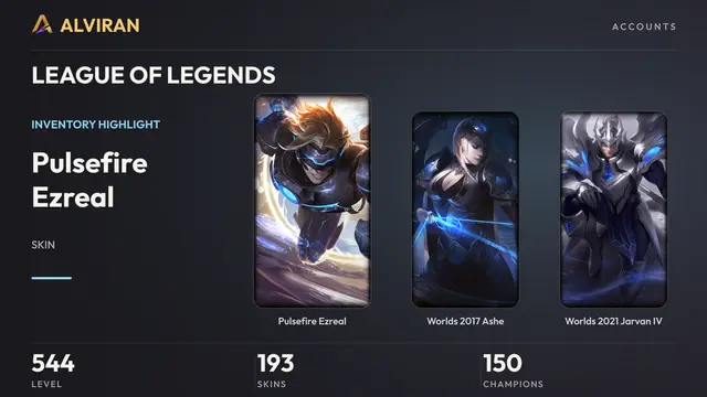 LEAGUE OF LEGENDS · Level 544 · Pulsefire Ezreal, Worlds 2017 Ashe, Worlds 2021 Jarvan IV