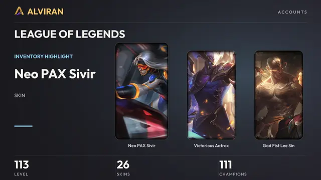 LEAGUE OF LEGENDS · Level 113 · Neo PAX Sivir, Victorious Aatrox, God Fist Lee Sin