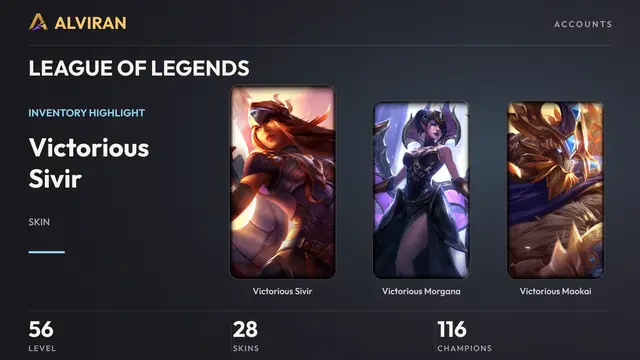 LEAGUE OF LEGENDS · Level 56 · Victorious Sivir, Victorious Morgana, Victorious Maokai
