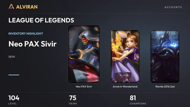 LEAGUE OF LEGENDS · Level 104 · Neo PAX Sivir, Annie in Wonderland, Worlds 2016 Zed