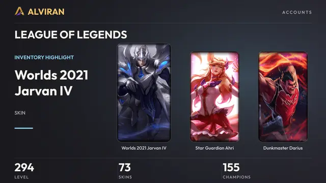 LEAGUE OF LEGENDS · Level 294 · Worlds 2021 Jarvan IV, Star Guardian Ahri, Dunkmaster Darius