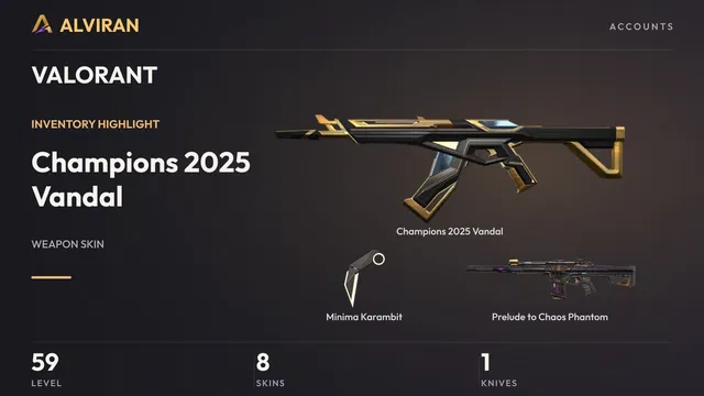 VALORANT · Level 59 · Champions 2025 Vandal, Minima Karambit · Melee, Prelude to Chaos Phantom
