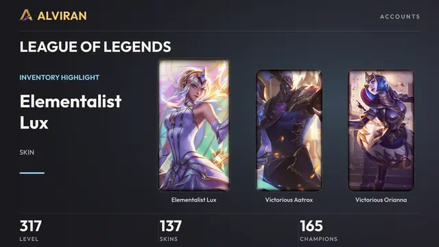 LEAGUE OF LEGENDS · Level 317 · Elementalist Lux, Victorious Aatrox, Victorious Orianna