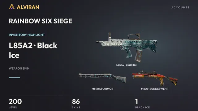 RAINBOW SIX SIEGE · Level 200 · Black Ice · L85A2, ARMOR · M590A1, BUNDESWEHR · M870