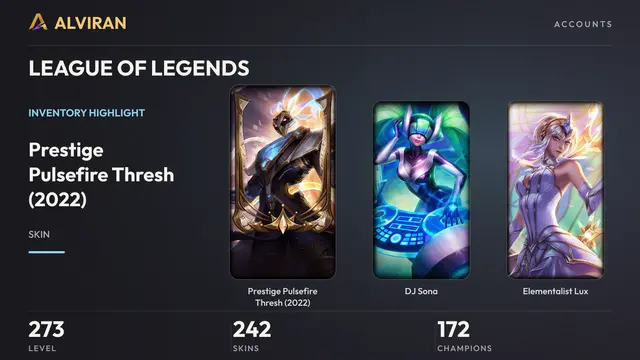 LEAGUE OF LEGENDS · Level 273 · Prestige Pulsefire Thresh (2022), DJ Sona, Elementalist Lux