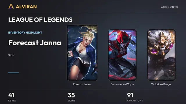 LEAGUE OF LEGENDS · Level 41 · Forecast Janna, Demoncursed Vayne, Victorious Rengar